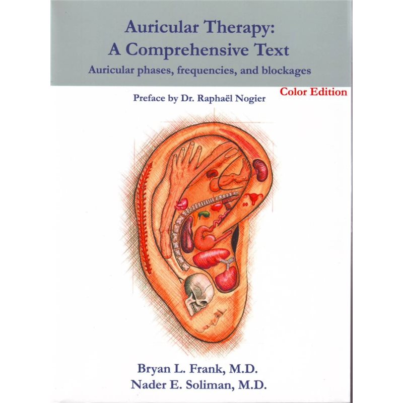 Auricular Therapy: A Comprehensive Text: Auricular phases, frequencies, and blockages